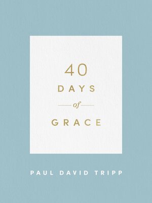 cover image of 40 Days of Grace